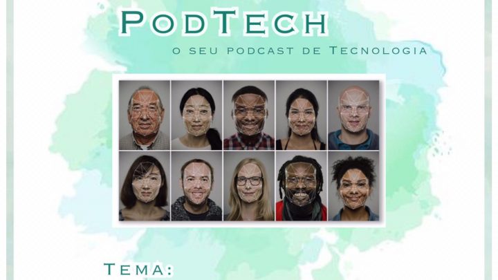 PodTech – Reconhecimento Facial
